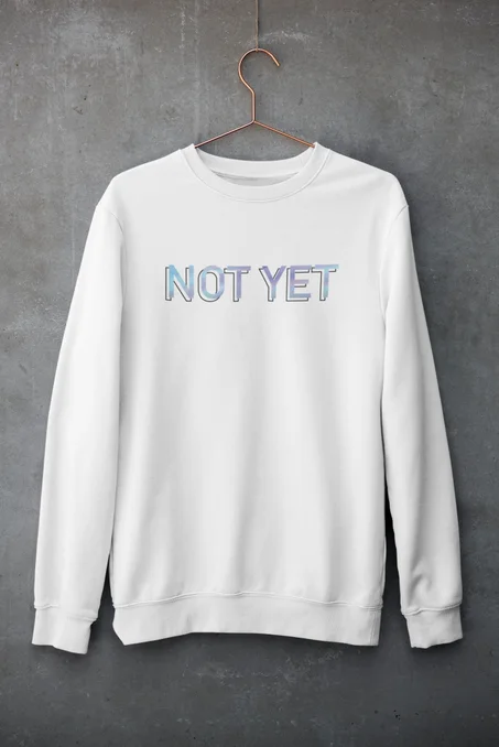 Sweatshirt NOT YET (Kda Style) By Not yet