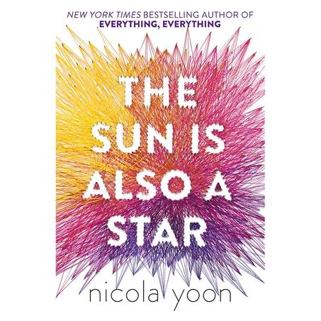 The Sun Is Also a Star -  Nicola Yoon