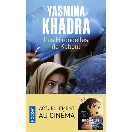 les Hirondelles de Kaboul - YASMINA KHADRA